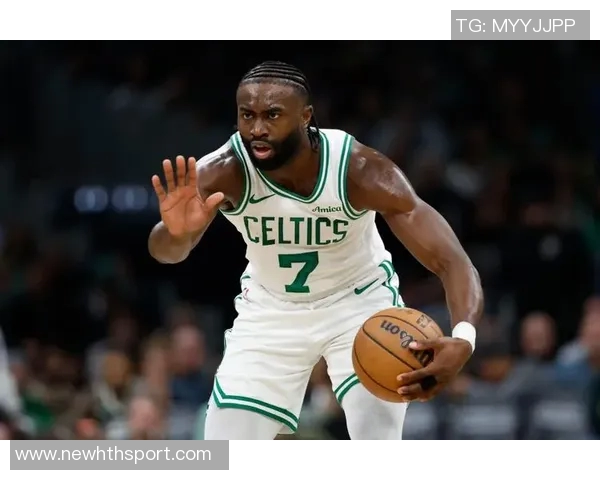 杰伦布朗坚定信念从未缺席季后赛深知球队潜力与实力 杰伦布朗坚定信念从未缺席季后赛深知球队潜力与实力