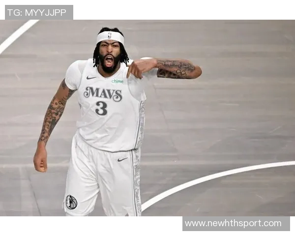 美媒曝光浓眉身材变化引热议达拉斯之行或成关键因素