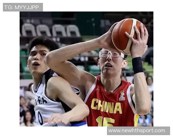 周琦缺席国家队比赛通过休整与赴美康复获得充足休息与调整