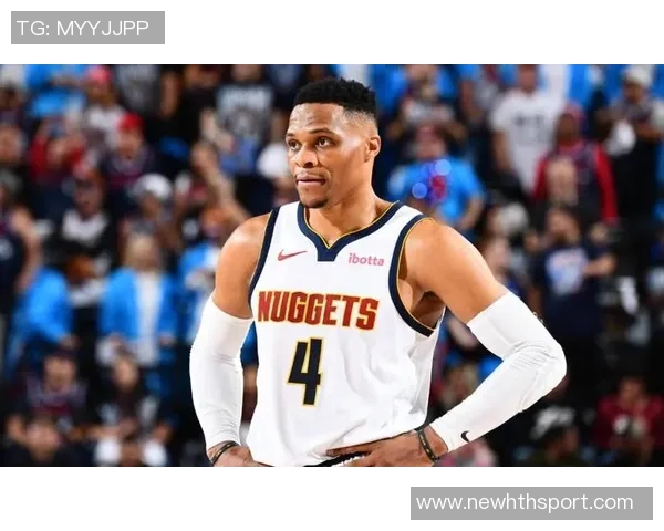 威少逆袭表现惊艳场均得分篮板助攻全面超越众星